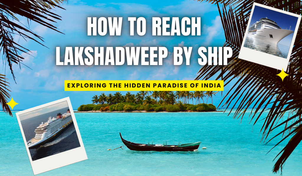 How to Reach Lakshadweep