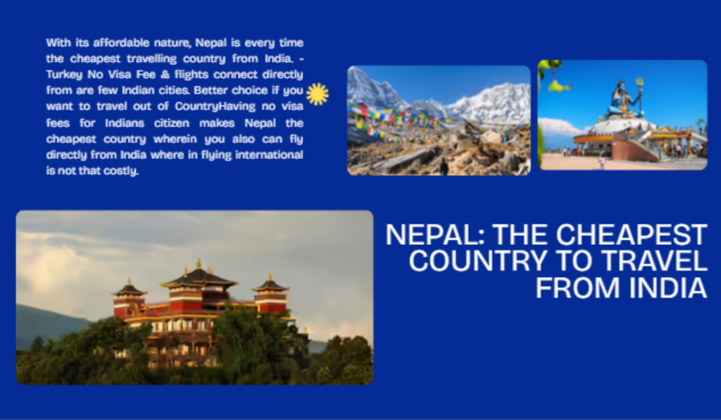 cheapest country to travel from india