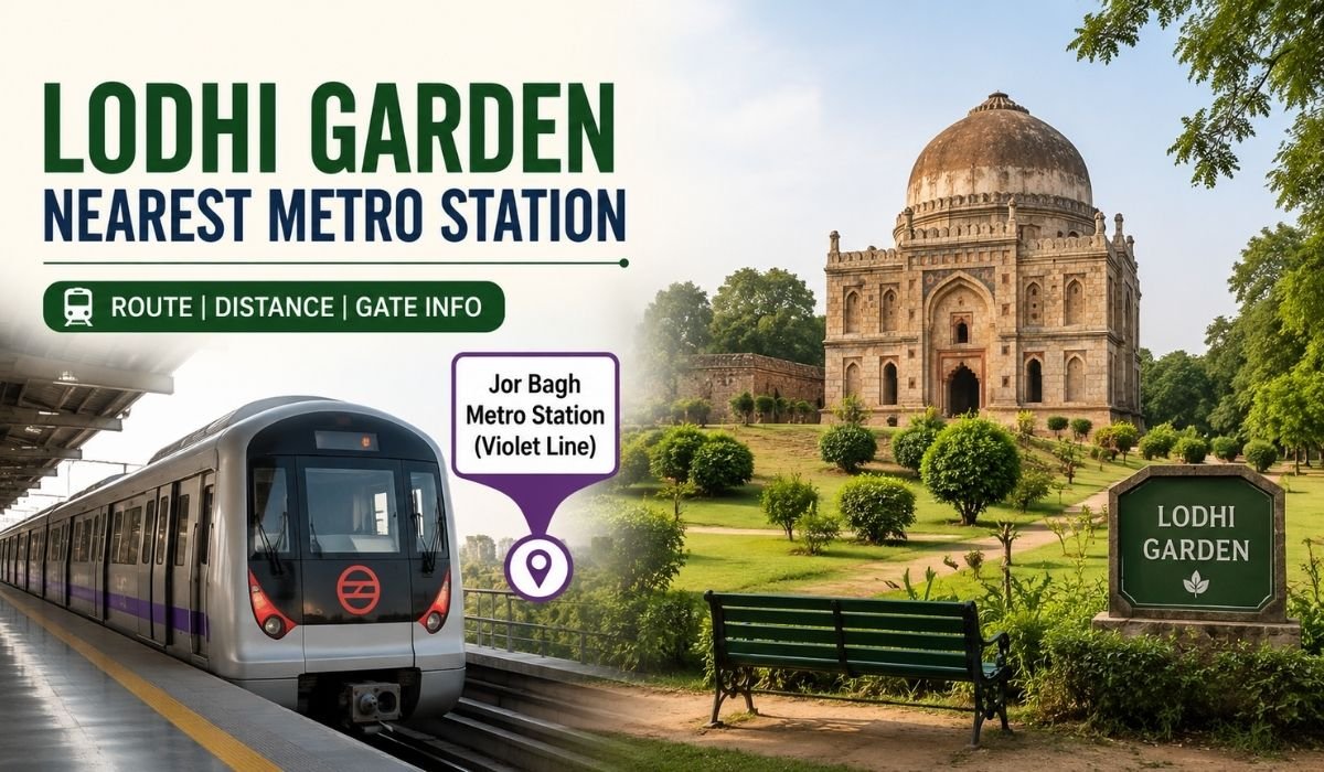 Lodhi Garden Nearest Metro Station