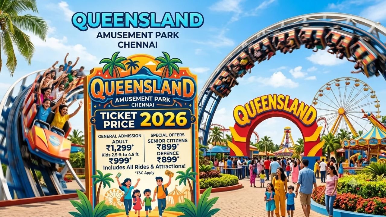 Queensland Chennai Ticket Price