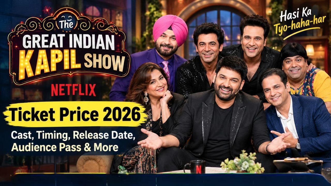 The Great Indian Kapil Show Ticket Price